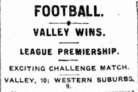 ‘No team was ever more surprised’ – Valleys win the 1915 BRL premiership